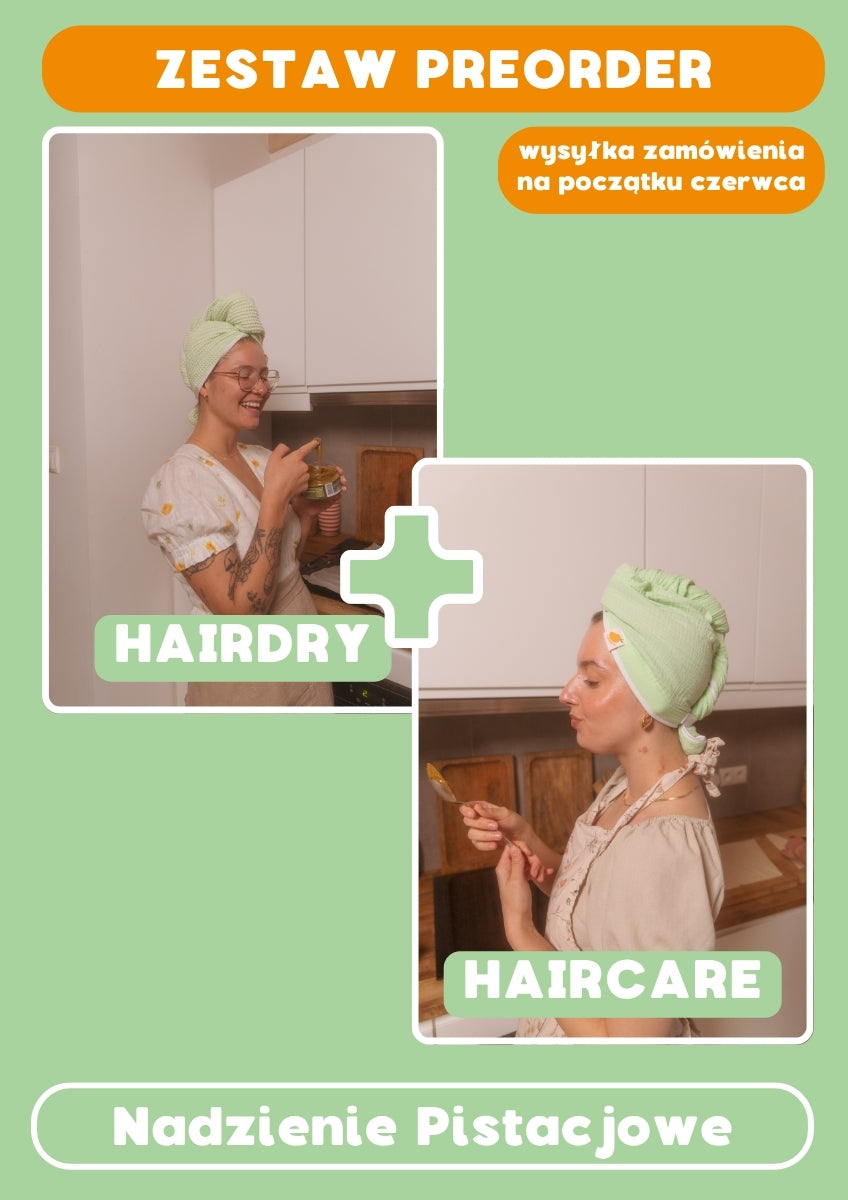 PREORDER: ZESTAW HAIRCARE + HAIRDRY Nadzienie Pistacjowe